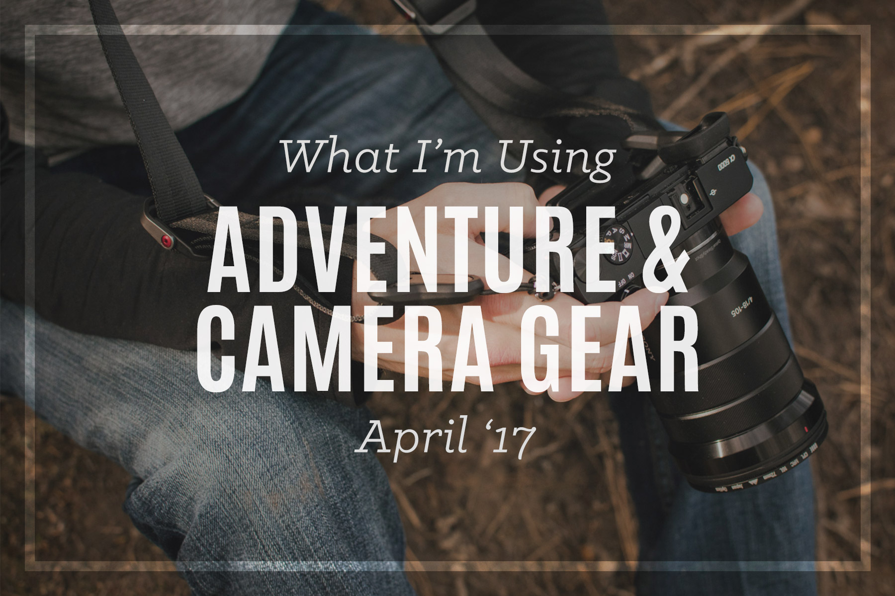 Adventure Camera Gear