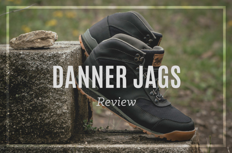 Danner Jags Review Classic meets Casual Hiking Boot