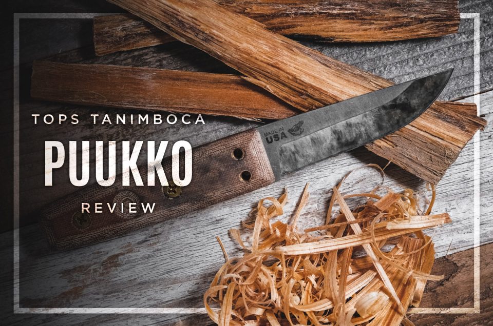 Tops Tanimboca Puukko Review