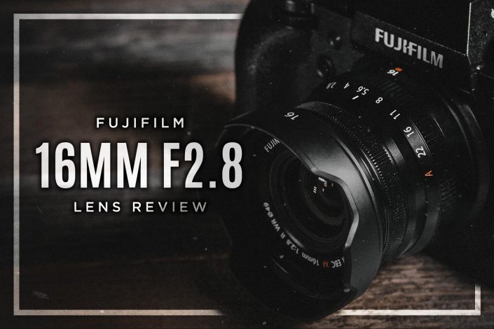 Fujifilm 16mm 2.8 Review