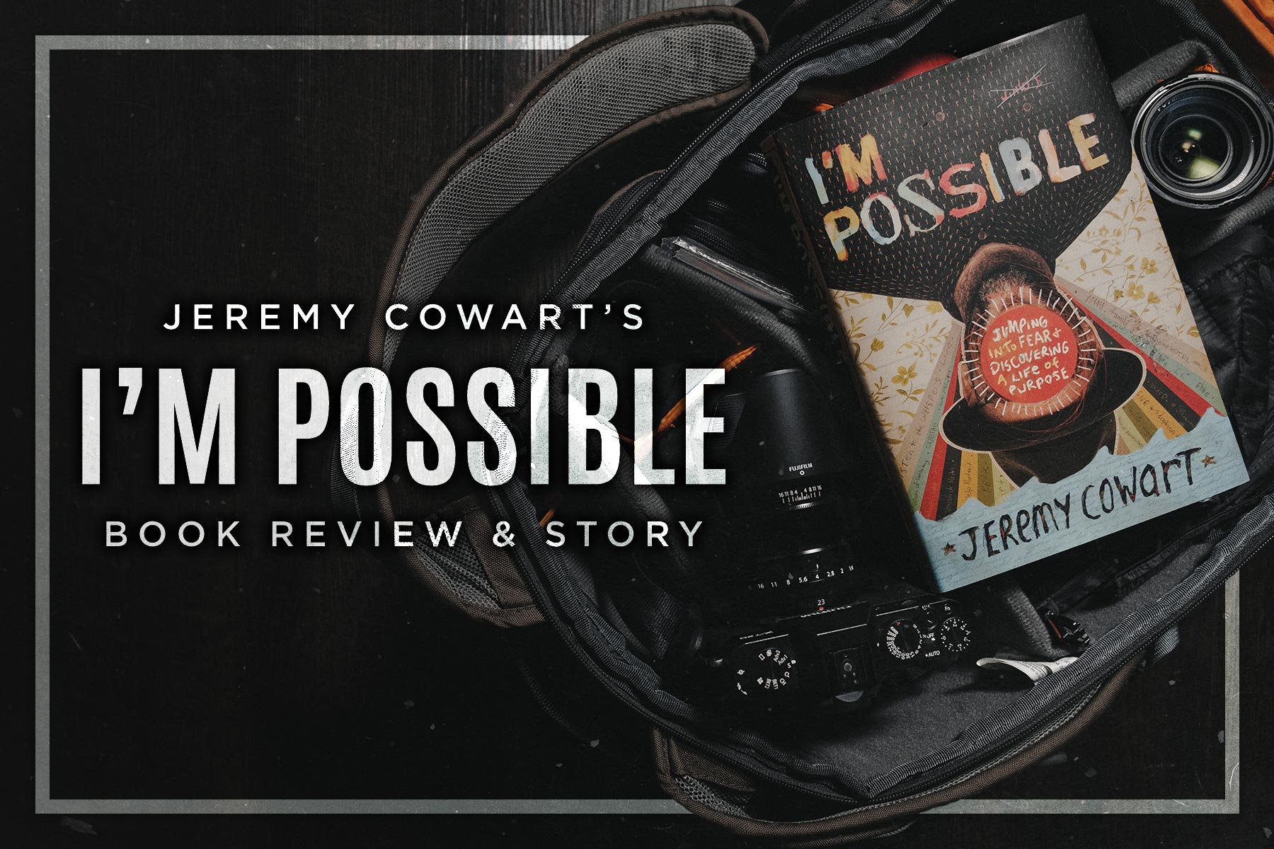 Jeremy Cowart I'm Possible Book Review