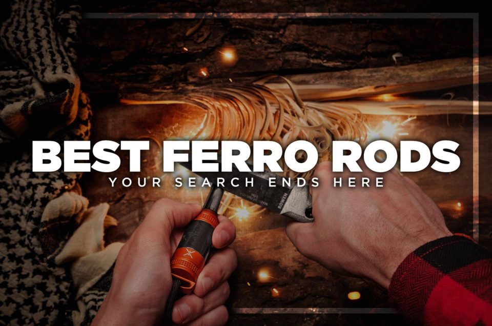 Best Ferro Rods 2022